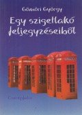 Gömöri György - Egy szigetlakó feljegyzéseiből