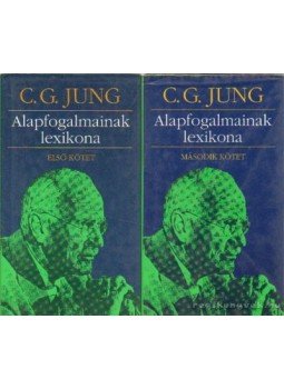 Carl Gustav Jung - C. G. Jung alapfogalmainak lexikona I-II. kötet Carl Gustav Jung - C. G. Jung alapfogalmainak lexikona I-II. kötet, Budapest 1997 antikvár könyv