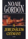 Noah Gordon - A Jeruzsálem-gyémánt
