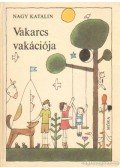 Nagy Katalin - Vakarcs vakációja