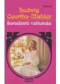 Courths-Mahler, Hedwig - Sorsdöntő vallomás