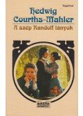 Courths-Mahler, Hedwig - A szép Randolf lányok