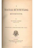 Dr. Fayer László - A magyar büntetőjog kézikönyve I.