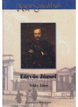 Veliky János - Eötvös József Veliky János - Eötvös József, Budapest 1998 antikvár könyv