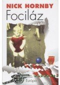 Nick Hornby - Fociláz