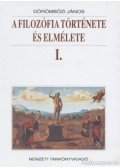 Dörömbözi János - A filozófia története és elmélete I.