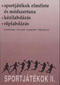 Gál László,Tóth Julianna,Kristóf László,Csillag Béla - Sportjátékok II.