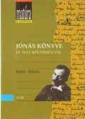 Babits Mihály - Jónás könyve és más költemények
