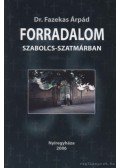 Fazekas Árpád - Forradalom Szabolcs-Szatmárban