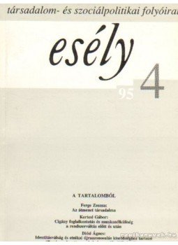 Lévai Katalin - Esély 95/4 Lévai Katalin - Esély 95/4, Budapest 1995 antikvár könyv