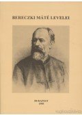 Bereczki Máté,Szabó Pál - Bereczki Máté levelei