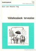 Mészáros Tamás,Bodor Szabolcs,Jelen Tibor,Virág Miklós - Vállalkozások tervezése