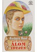 Barbara Wood - Az álom idején