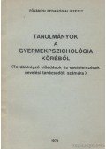 Több szerző - Tanulmányok a gyermekpszichológia köréből
