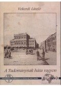 Vekerdi László - A Tudománynak háza vagyon