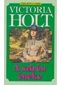 Victoria Holt - A szirén éneke
