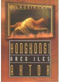 Greg Iles - Hongkongi aktok