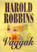 Harold Robbins - Vágyak