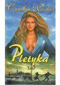 Cynthia Parker - Pletyka