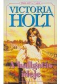 Victoria Holt - A hallgatás ideje