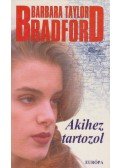Barbara Taylor - Akihez tartozol
