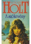 Victoria Holt - A szökevény