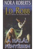 Robb, J. D.,Nora Roberts - A halál fényében