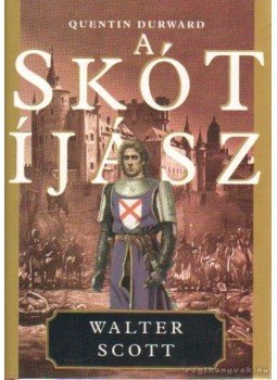 Walter Scott - A skót íjász Walter Scott - A skót íjász, Budapest 1999 antikvár könyv