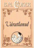 Croker, B. M. - Váratlanul