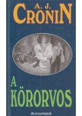A. J. Cronin - A körorvos