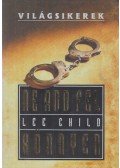 Lee Child - Ne add fel könnyen