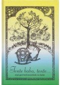 Tóthné Pánya Marianna - Tente baba, tente...