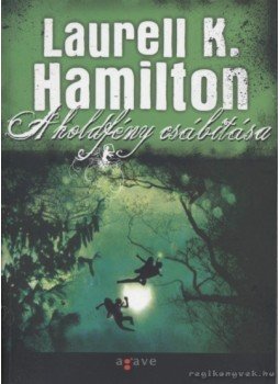 Laurell K. Hamilton - A holdfény csábítása Laurell K. Hamilton - A holdfény csábítása, Budapest 2007 antikvár könyv