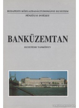 Sulyok-Pap Márta - Banküzemtan Sulyok-Pap Márta - Banküzemtan, Budapest 1998 antikvár könyv