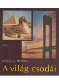 Béky Bognár Attila - A világ csodái