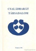 Benkő Ágnes - Családbarát társadalom