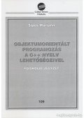 Sipos Mariann - Objektumorientált programozás a C++ nyelv lehetőségeivel