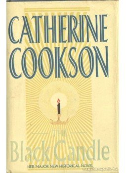 Cookson, Catherine - The Black Candle Cookson, Catherine - The Black Candle, London 1990 antikvár könyv