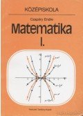 Czapáry Endre - Matematika I.