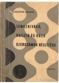 Hegedűs József - Lemezkivágó, hajlító és húzó szerszámok készítése