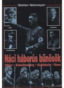 Niemayer, Stefan - Náci háborús bűnösök Niemayer, Stefan - Náci háborús bűnösök, Budapest 0 antikvár könyv