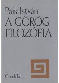 Pais István - A görög filozófia