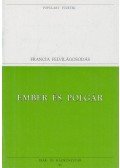 Rousseau, Jean-Jacques,MONTESQUIEU, CHARLES de Secondat, baron de - Ember és polgár
