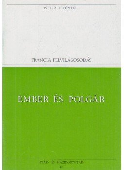 Rousseau, Jean-Jacques, MONTESQUIEU, CHARLES de Secondat, baron de - Ember és polgár Rousseau, Jean-Jacques, MONTESQUIEU, CHARLES de Secondat, baron de - Ember és polgár, Budapest 1993 antikvár könyv