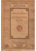 Petró József dr. - Az Ősegyház élete
