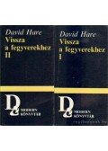 Hare, David - Vissza a fegyverekhez I-II.