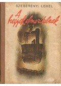 Szeberényi Lehel - A hegyek elmozdulnak