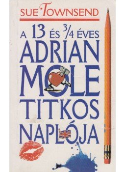 Sue Townsend - A 13 és 3/4 éves Adrian Mole titkos naplója, Budapest 1986 antikvár könyv