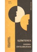 Mész Lászlóné - Színterek - Drámaértelmezések