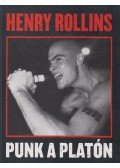 Rollins, Henry - Punk a platón
